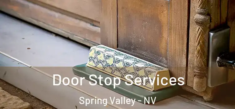  Door Stop Services Spring Valley - NV