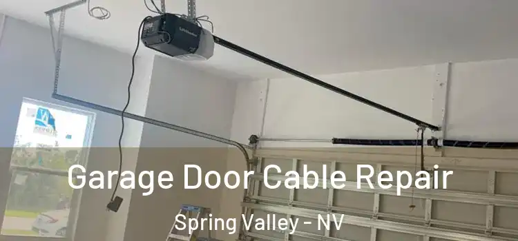  Garage Door Cable Repair Spring Valley - NV