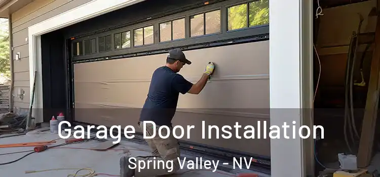  Garage Door Installation Spring Valley - NV