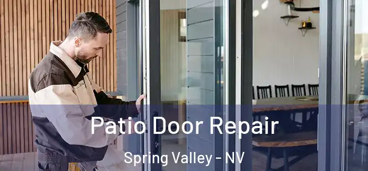 Patio Door Repair Spring Valley - NV