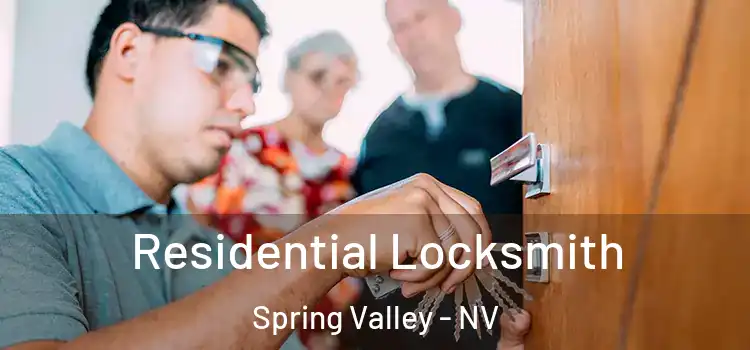  Residential Locksmith Spring Valley - NV